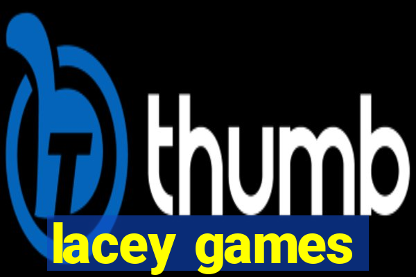 lacey games